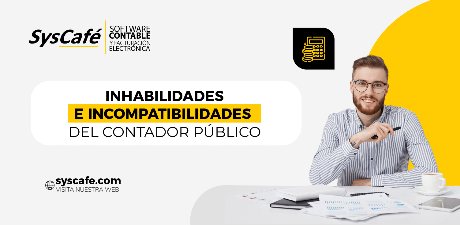 Noticia Inhabilidades e incompatibilidades del Contador Público_Noticia Aspectos Tributarios